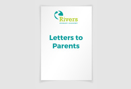 rivers primary academy letters to parents
